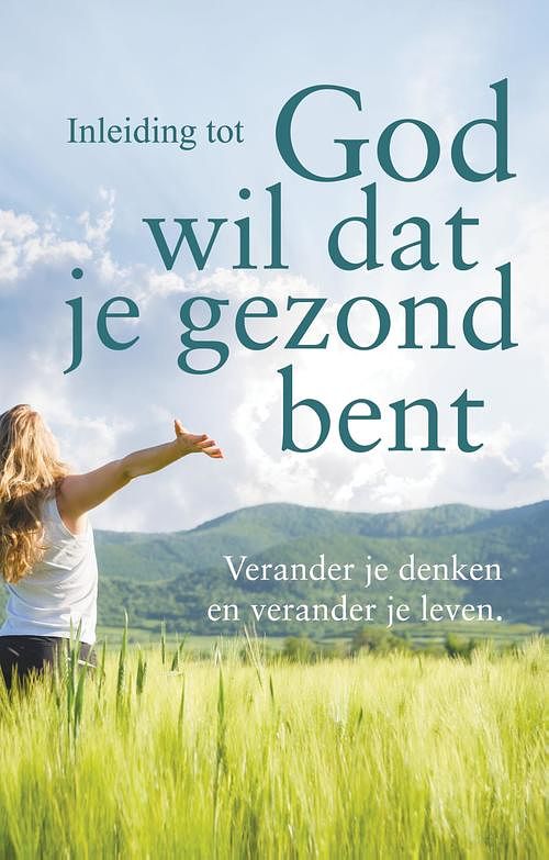 Foto van Inleiding tot god wil dat je gezond bent - andrew wommack - ebook