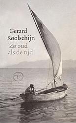 Foto van Zo oud als de tijd - gerard koolschijn - ebook