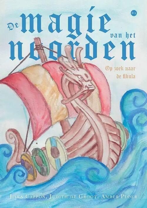 Foto van De magie van het noorden - amber ploer jiska cappon judith de groot - paperback (9789464688344)