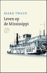 Foto van Leven op de mississippi - mark twain - ebook (9789028270312)