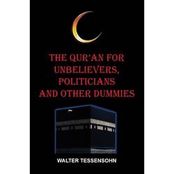 Foto van The qur'san for unbelievers, politicians and other