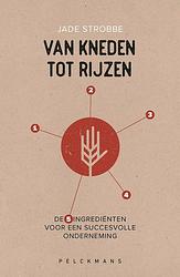 Foto van Van kneden tot rijzen - jade strobbe - ebook