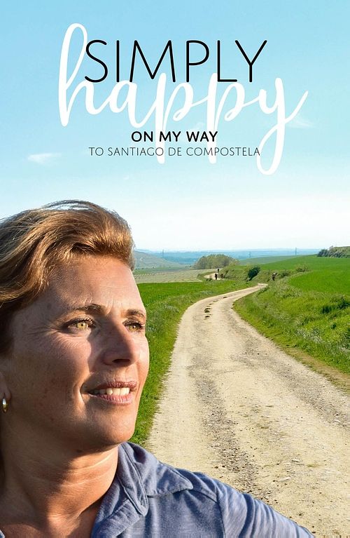 Foto van Simply happy on my way to santiago de compostela - anne-marie kruiper - ebook