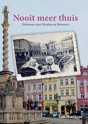 Foto van Nooit meer thuis - leo heerkens - paperback (9789403658223)