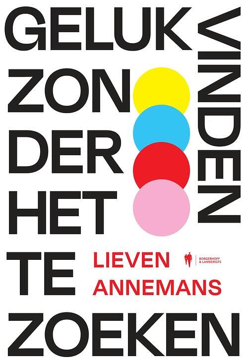 Foto van Geluk vinden zonder het te zoeken - lieven annemans - ebook (9789463935845)