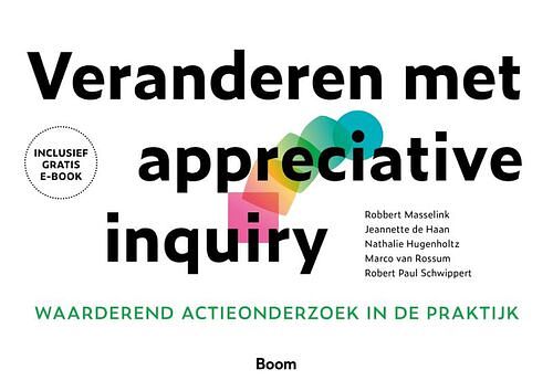 Foto van Veranderen met appreciative inquiry - robbert masselink - ebook (9789024436330)