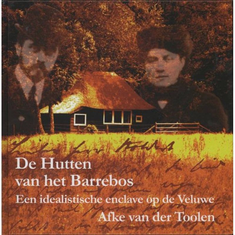 Foto van De hutten van het barrebos - schaffelaarreeks