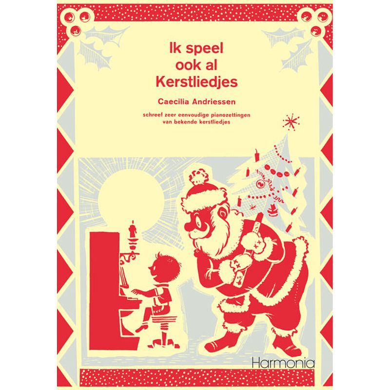 Foto van Hal leonard ik speel ook al kerstliedjes pianoboek