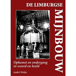 Foto van De limburgse mijnbouw