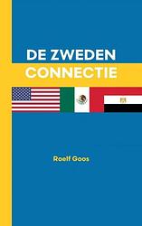 Foto van De zweden connectie - roelf goos - paperback (9789403674094)