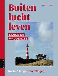 Foto van Buitenluchtleven | langs de waddenzee - petra de hamer - paperback (9789083169125)