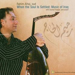 Foto van When the soul is settled. iraq musi - cd (0093074053324)