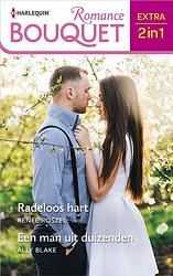 Foto van Radeloos hart / een man uit duizenden - renee roszel, ally blake - ebook