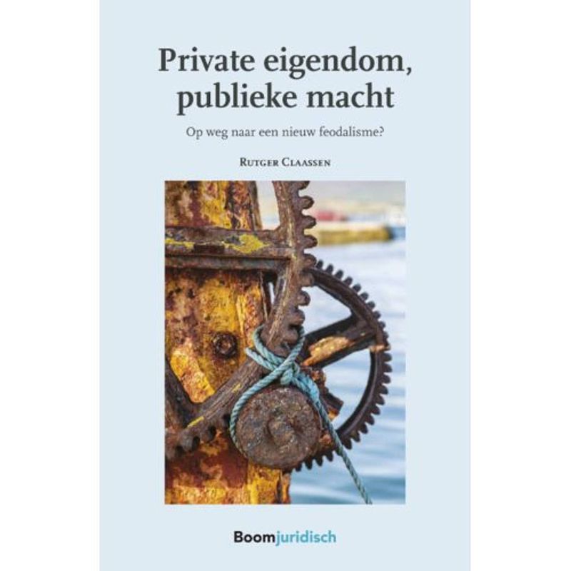 Foto van Private eigendom, publieke macht