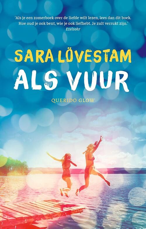 Foto van Als vuur - sara lövestam - ebook (9789045124506)