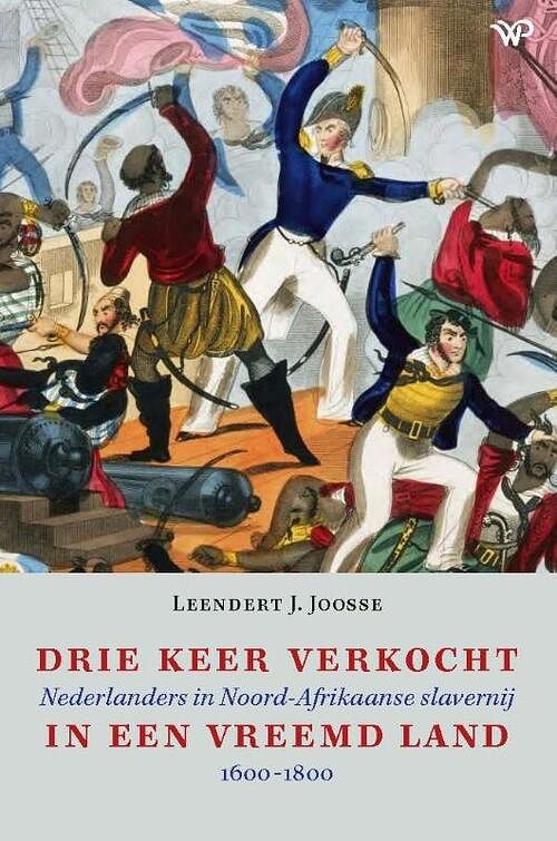 Foto van Drie keer verkocht in een vreemd land - leendert j. joosse - paperback (9789464560824)