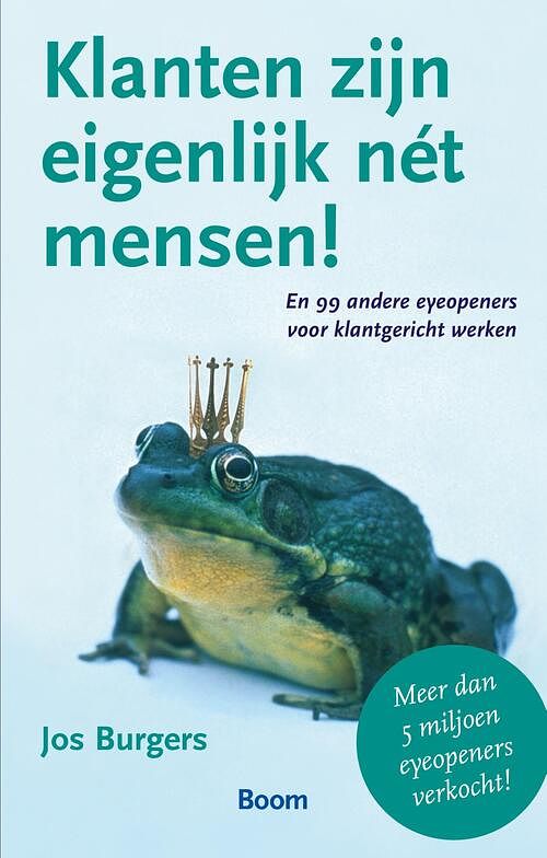 Foto van Klanten zijn eigenlijk nét mensen! - jos burgers - ebook (9789052617398)