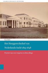 Foto van Het hooggerechtshof van nederlands-indië 1819-1848 - kees briët - paperback (9789085551003)