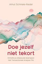 Foto van Doe jezelf niet tekort - almut schmale-riedel - paperback (9789020221022)