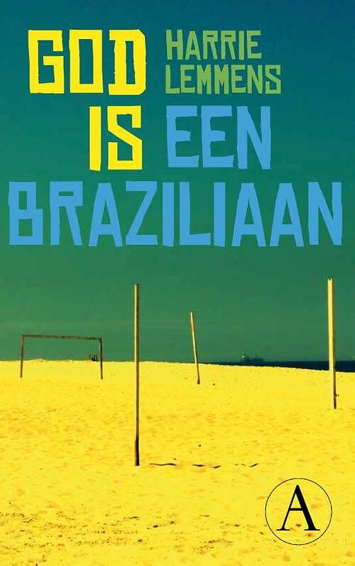 Foto van God is een braziliaan - harrie lemmens - ebook (9789025303389)