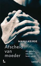 Foto van Afscheid van moeder - manu keirse - ebook (9789401491549)