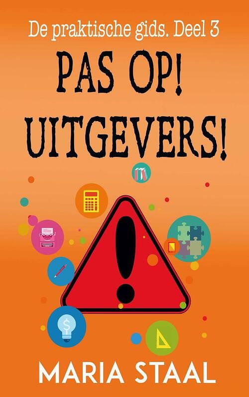 Foto van Pas op! uitgevers! - maria staal - ebook (9789493173033)