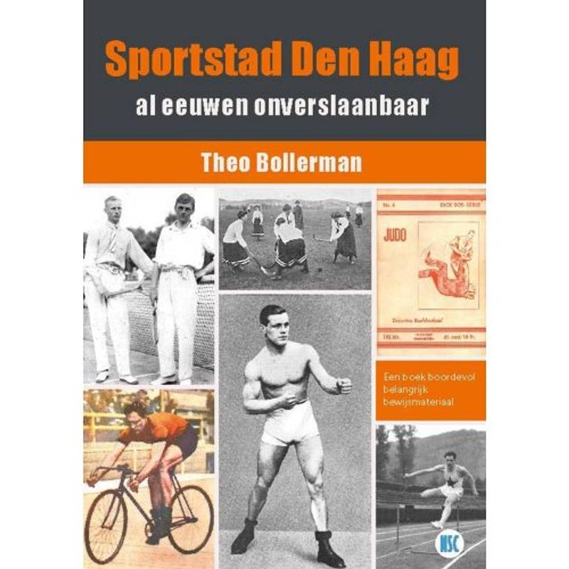 Foto van Sportstad den haag al eeuwen onverslaanbaar