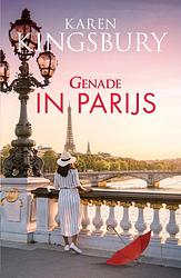 Foto van Genade in parijs - karen kingsbury - ebook (9789029733687)