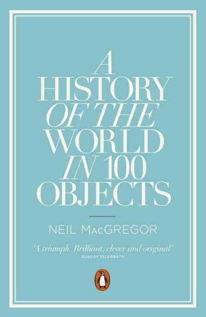 Foto van Ex:history of the world in 100 obje - dr neil macgregor - paperback (9780241951774)