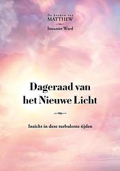 Foto van Dageraad van het nieuwe licht - suzanne ward - ebook (9789464610086)