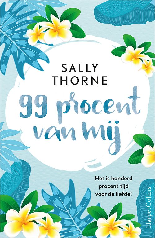 Foto van 99 procent van mij - sally thorne - ebook