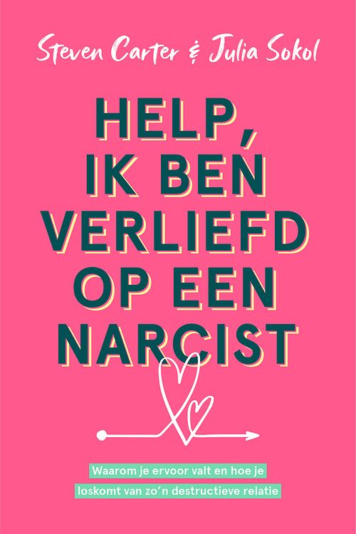 Foto van Help, ik ben verliefd op een narcist - julia sokol, steven carter - ebook (9789021590868)