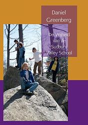 Foto van De vrijheid van de sudbury valley school - daniel greenberg - paperback (9789402120479)