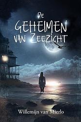 Foto van De geheimen van zeezicht - willemijn van mierlo - ebook