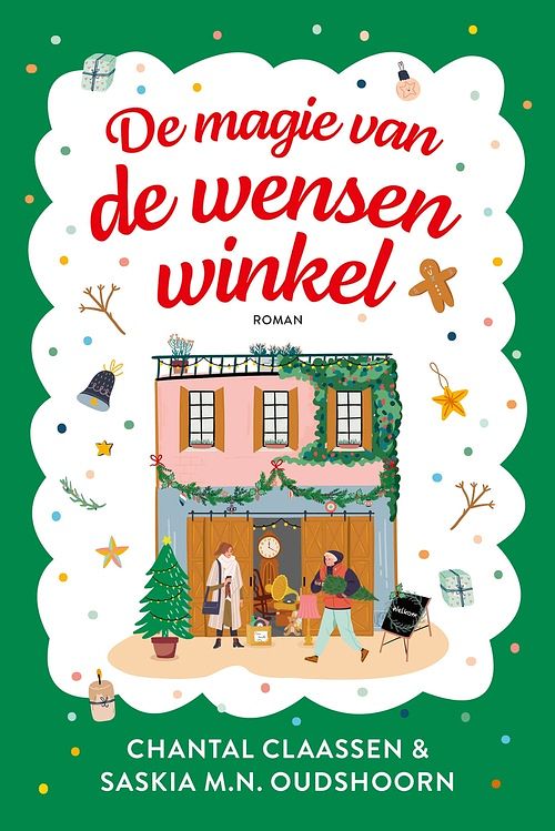 Foto van De magie van de wensenwinkel - chantal claassen, saskia m.n. oudshoorn - ebook