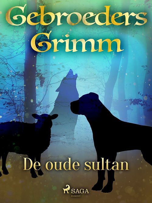 Foto van De oude sultan - de gebroeders grimm - ebook