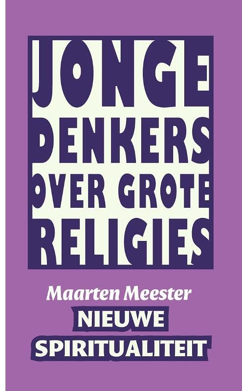 Foto van Nieuwe spiritualiteit - maarten meester - ebook (9789025970482)