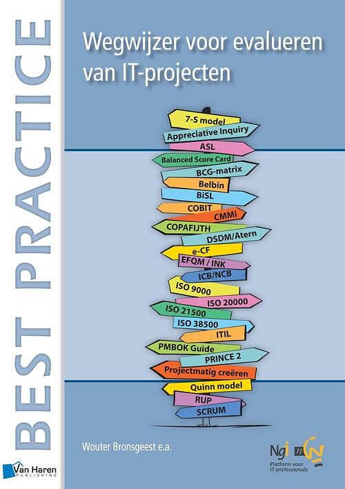 Foto van Wegwijzer voor methoden bij evalueren van it-projecten - wouter bronsgeest - ebook (9789087537883)