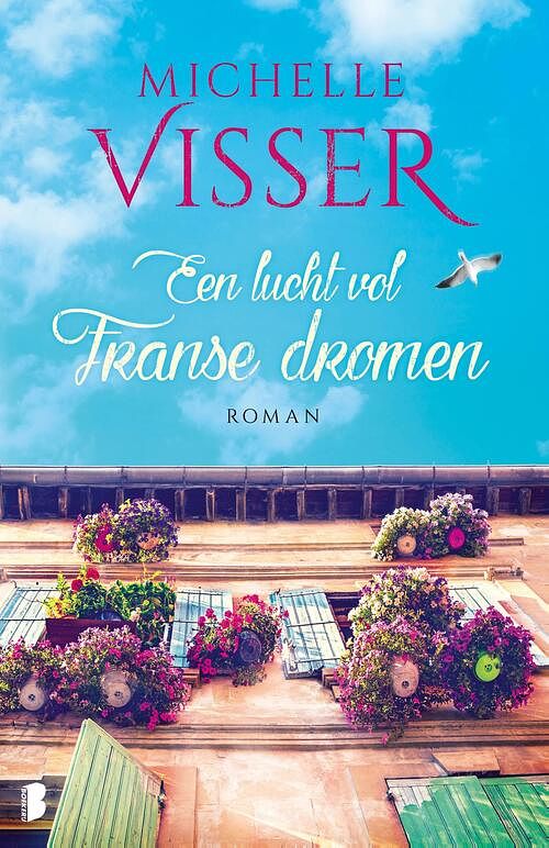 Foto van Een lucht vol franse dromen - michelle visser - ebook (9789460232527)