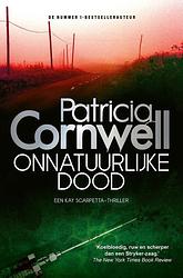 Foto van Kay scarpetta 8 - onnatuurlijke dood - patricia cornwell - paperback (9789021029498)