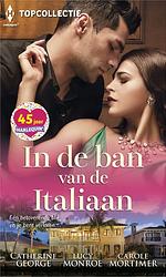 Foto van In de ban van de italiaan - catherine george, lucy monroe, carole mortimer - ebook