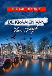 Foto van De kraaien van van gogh - dick van den heuvel - ebook (9789023915164)