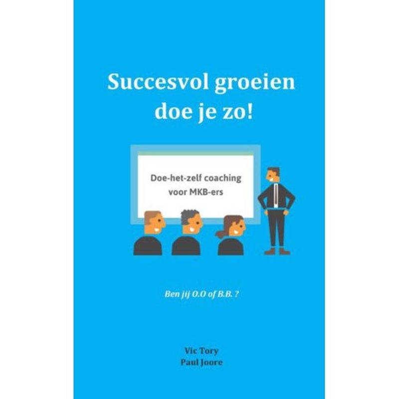 Foto van Succesvol groeien doe je zo!