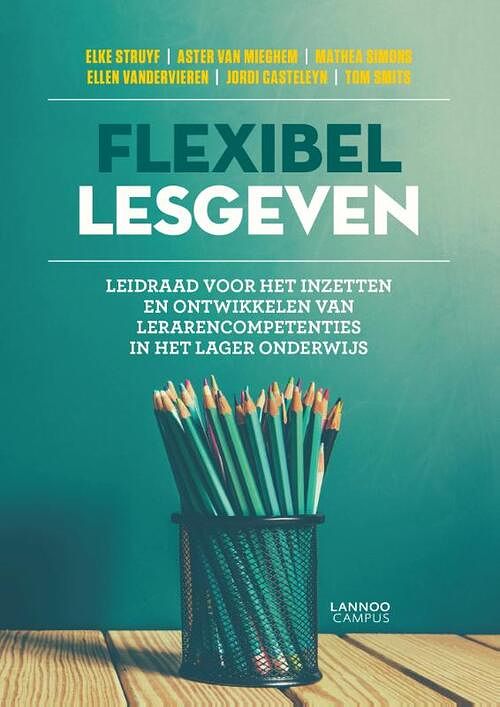 Foto van Flexibel lesgeven - elke struyf - paperback (9789401483766)