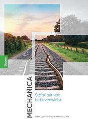 Foto van Mechanica: stabiliteit van het evenwicht - coenraad hartsuijker, hans welleman - paperback (9789024446032)