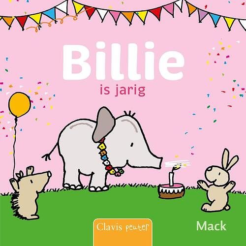 Foto van Billie is jarig - mack van gageldonk - hardcover (9789044850857)