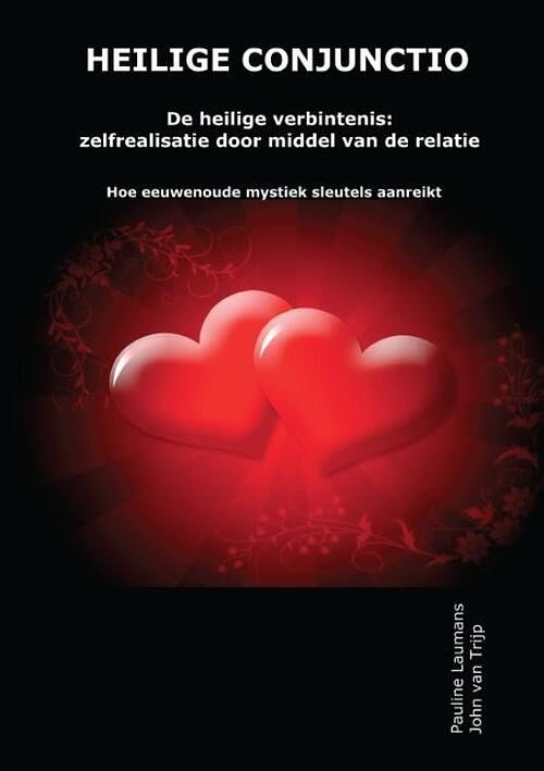 Foto van Heilige conjunctio - john van trijp, pauline laumans - paperback (9789491310065)