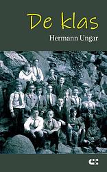 Foto van De klas - hermann ungar - paperback (9789086842582)