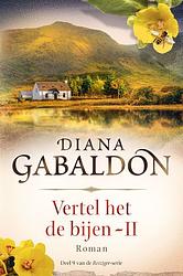 Foto van Vertel het de bijen - ii - diana gabaldon - ebook (9789402317855)