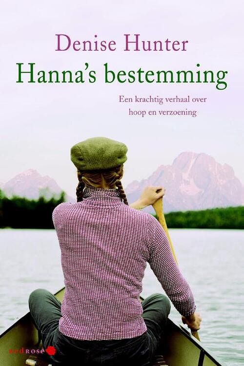 Foto van Hanna's bestemming - denise hunter - ebook (9789020531794)